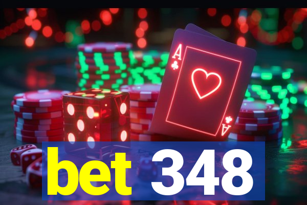 bet 348